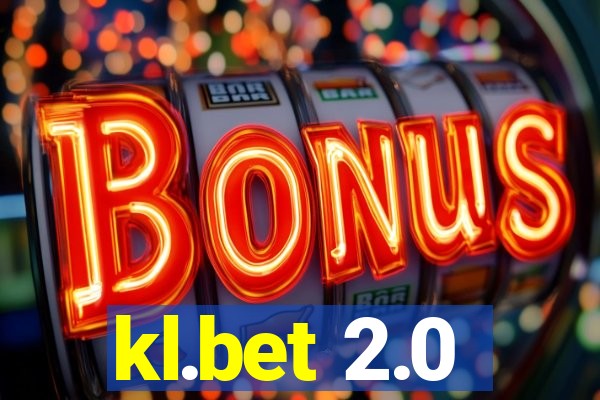 kl.bet 2.0